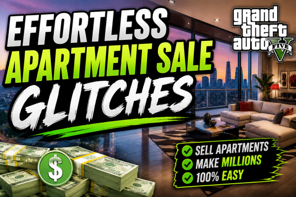 Effortless Apartment Sale Glitches in GTA 5